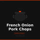 French Onion Pork Chops