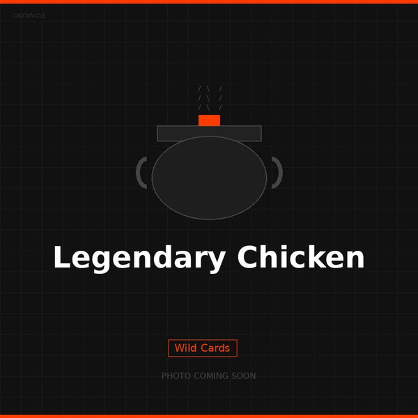Legendary Chicken