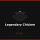 Legendary Chicken